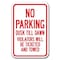 Signmission No Parking Dusk Till Dawn Violators Ticketed & Towed 12inx18ins, A-1218 Tow Away Parkings - Pk Dusk A-1218 Tow Away Parking Signs - Pk Dusk - alternate 1
